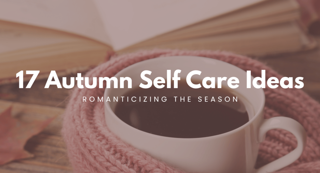 autumn self care