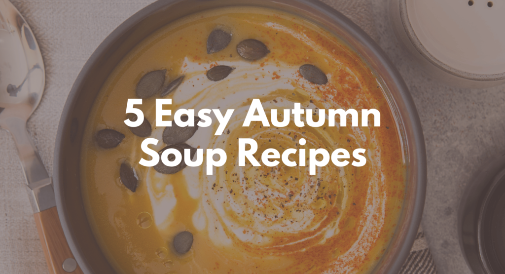 autumn soup recipes